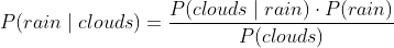 Bayes' theorem using rain/cloud examples - Image by the author